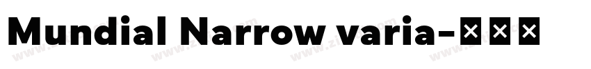 Mundial Narrow varia字体转换